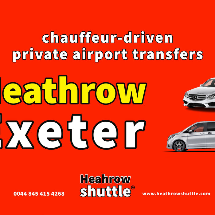Heathrow to Exeter