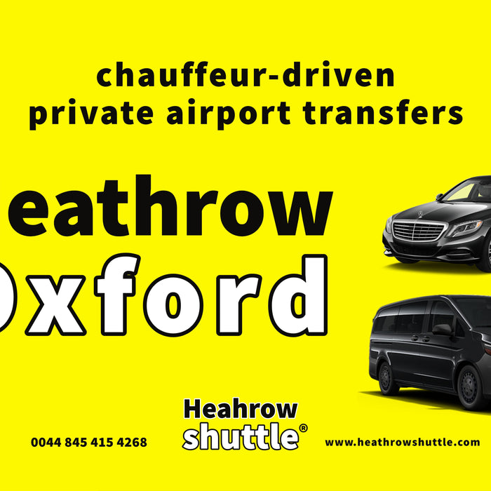Private Taxi Transfer Heathrow to Oxford
