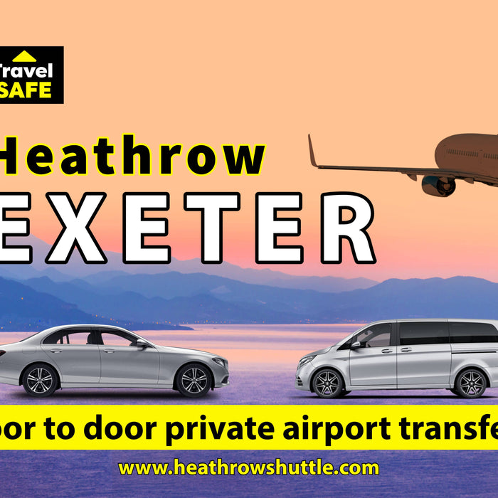 Private taxi from heathrow airport to exeter