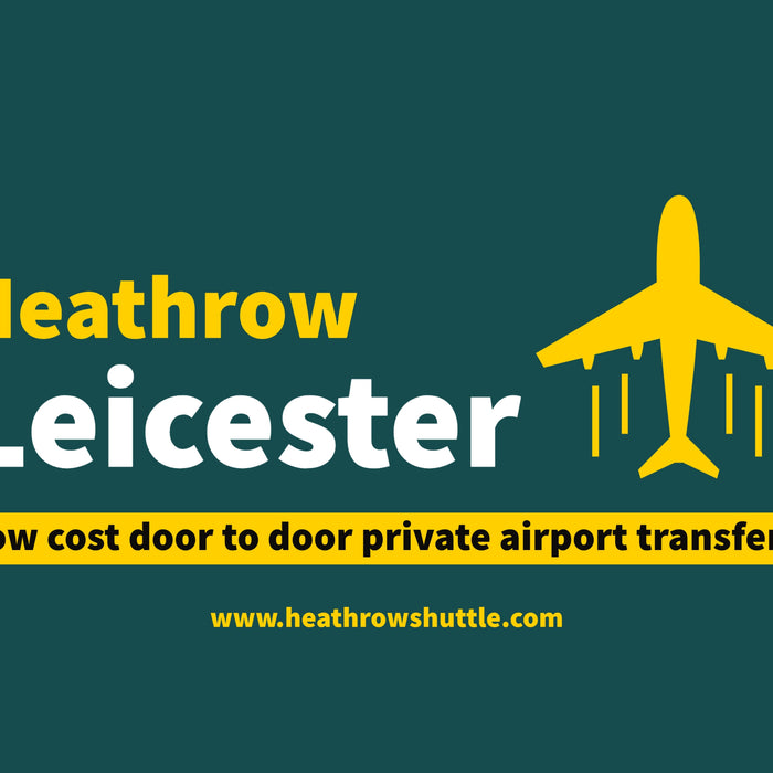 Taxi to Leicester City from Heathrow airport