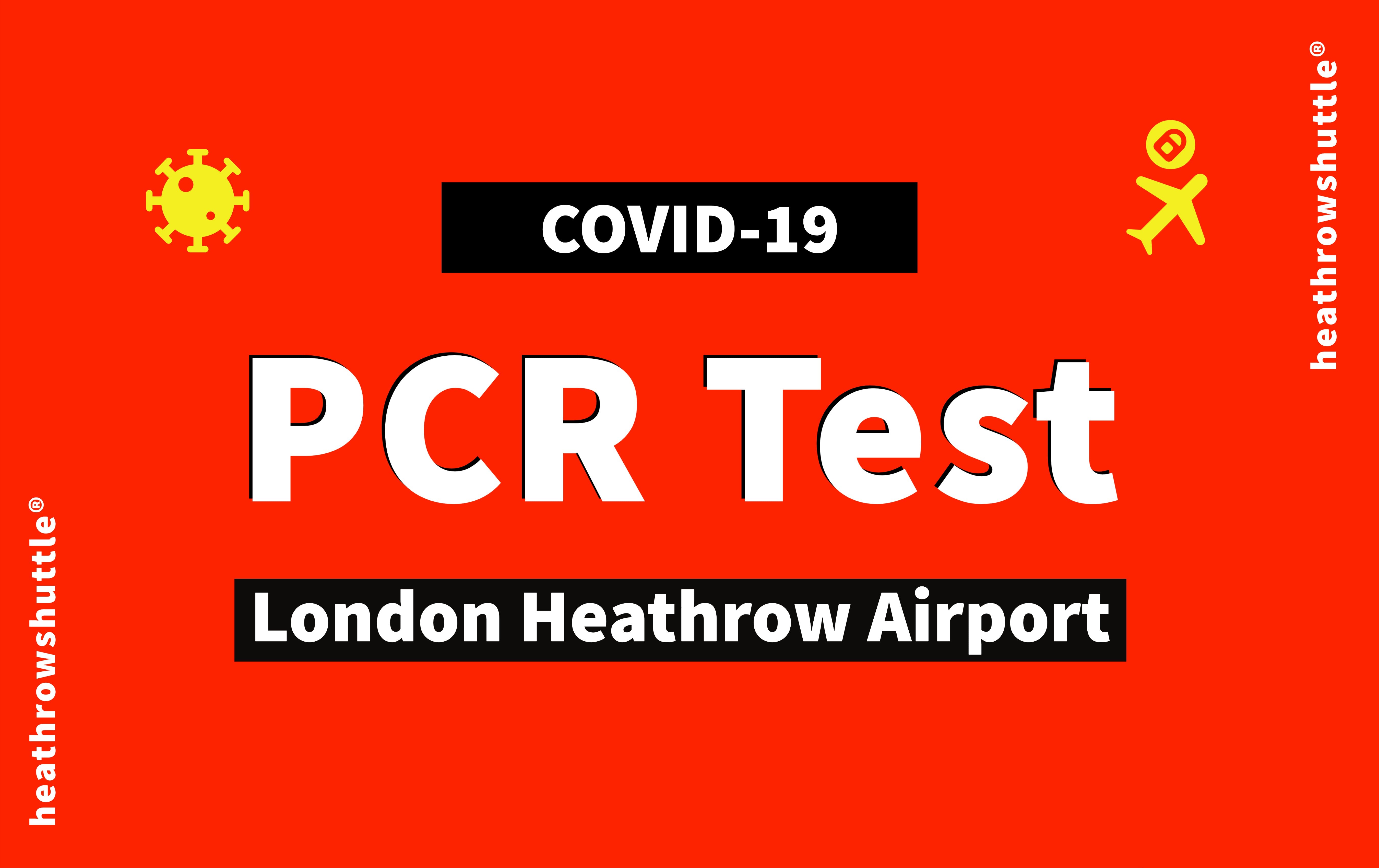 PCR Test Heathrow Airport PCR Test UK