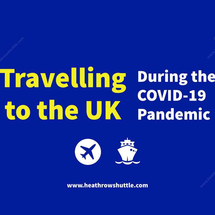 Travelling to and from UK during COVID-19 Pandemic
